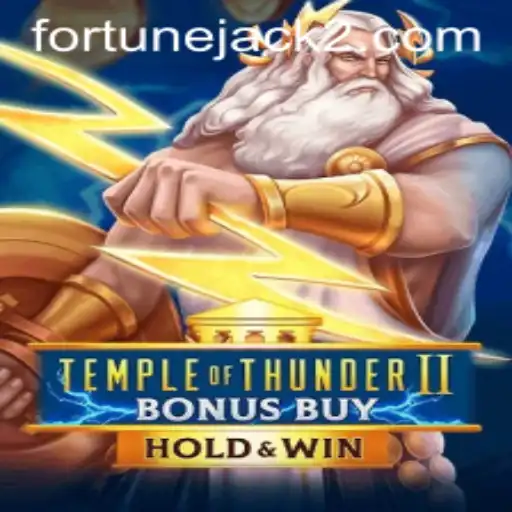 An In-Depth Exploration of TempleofThunderIIBonusBuy